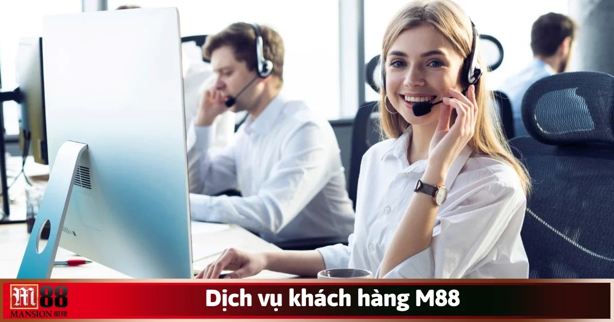 M88 Link - Nhà cái M 88 uy tín 2025 - Link vào an toàn 25 Đội ngũ nhân viên CSKH nhà cái M88 chuyên nghiệp, giàu kinh nghiệm
