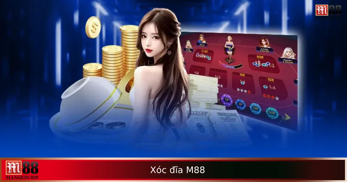 Xóc Đĩa M88 Online – Đậm Chất Dân Gian, Giao Diện Hiện Đại 5 Xóc Đĩa M88 Online – Đậm Chất Dân Gian, Giao Diện Hiện Đại